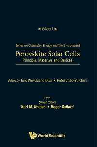 Titelbild: PEROVSKITE SOLAR CELLS: PRINCIPLE, MATERIALS AND DEVICES 9789813222519