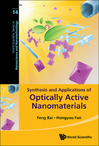Cover image: SYNTHESIS AND APPLICATIONS OF OPTICALLY ACTIVE NANOMATERIALS 9789813222984