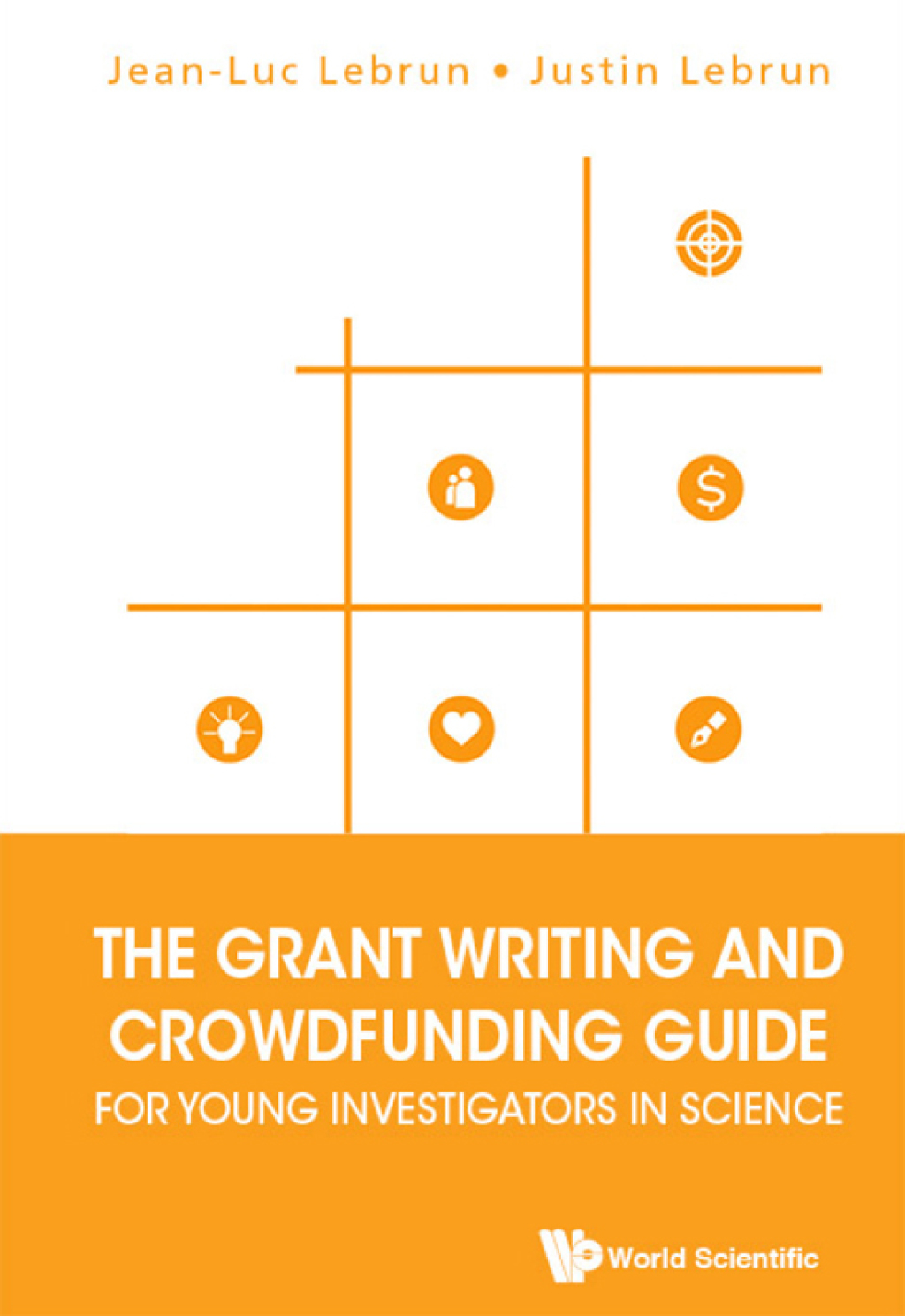 The Grant Writing and Crowdfunding Guide for Young Investigators in Science eBook