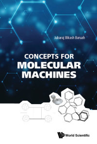 Omslagafbeelding: CONCEPTS FOR MOLECULAR MACHINES 9789813223707