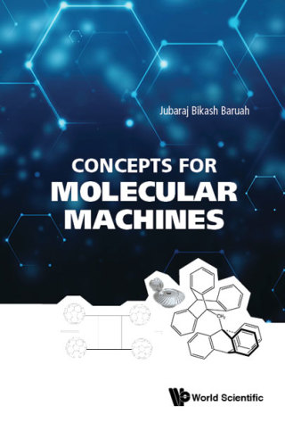 Cover image: Concepts for Molecular Machines 9789813223707