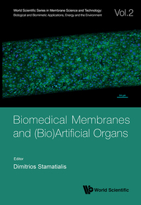 Imagen de portada: Biomedical Membranes and (Bio)Artificial Organs 9789813221758