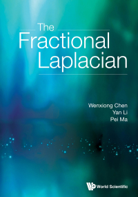 Cover image: FRACTIONAL LAPLACIAN, THE 9789813223998