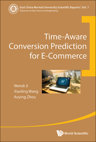Cover image: Time-Aware Conversion Prediction for E-Commerce 9789813224704