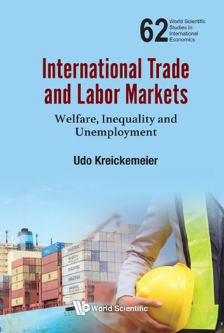 表紙画像: International Trade and Labor Markets: Welfare, Inequality and Unemployment 9789813224902