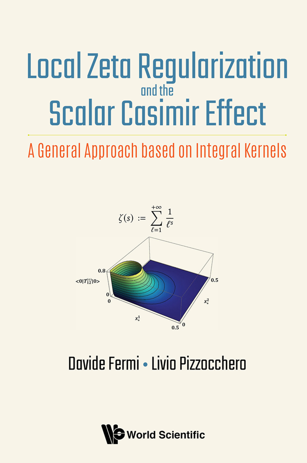 Local Zeta Regularization and the Scalar Casimir Effect: A General Approach based on Integral Kernels