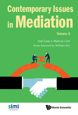 表紙画像: Contemporary Issues in Mediation: Volume 2 9789813225633