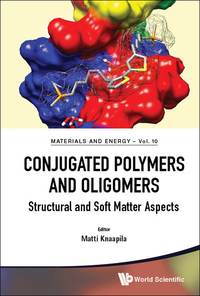 Cover image: CONJUGATED POLYMERS AND OLIGOMERS 9789813225756
