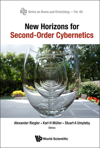 Imagen de portada: NEW HORIZONS FOR SECOND-ORDER CYBERNETICS 9789813226258