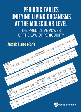 Omslagafbeelding: Periodic Tables Unifying Living Organisms at the Molecular Level: The Predictive Power of the Law of Periodicity 9789813227002