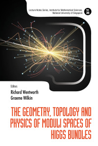 Cover image: GEOMETRY, TOPOLOGY & PHYSICS MODULI SPACES HIGGS BUNDLES 9789813229082