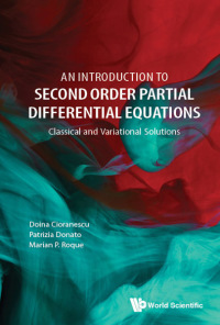 Cover image: INTRODUCTION TO SECOND ORDER PARTIAL DIFFERENTIAL EQUATIONS 9789813229174