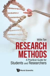 Imagen de portada: RESEARCH METHODS: A PRACTICAL GUIDE FOR STUDENTS & RESEARCHE 9789813229587