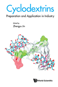 Cover image: Cyclodextrins: Preparation and Application in Industry 9789813229655