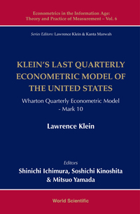 Cover image: KLEIN'S LAST QUARTERLY ECONOMETRIC MODEL OF THE US 9789813229938