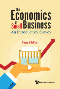 表紙画像: ECONOMICS OF SMALL BUSINESS, THE: AN INTRODUCTORY SURVEY 9789813231245