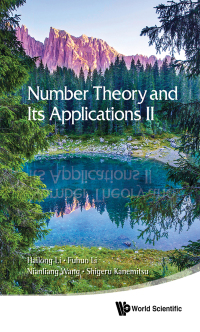 Cover image: NUMBER THEORY AND ITS APPLICATIONS II 9789813231597