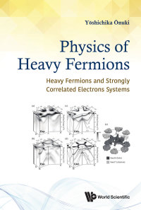 Omslagafbeelding: PHYSICS OF HEAVY FERMIONS 9789813232198