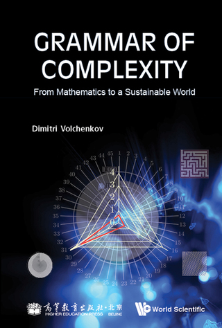 Titelbild: Grammar of Complexity: From Mathematics to a Sustainable World 9789813232495