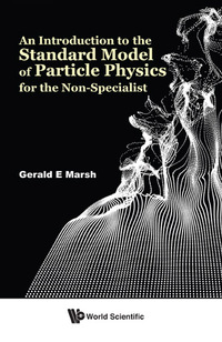 Cover image: INTRO TO STANDARD MODEL OF PARTICLE PHYS FOR NON-SPECIALIST 9789813232587