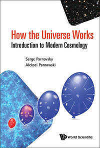 Cover image: HOW THE UNIVERSE WORKS 9789813234949