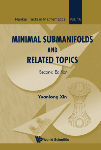 Omslagafbeelding: MINIMAL SUBMANIFOLDS (2ND ED) 2nd edition 9789813236059