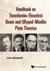 Cover image: HDBK ON TIMOSHENKO-EHRENFEST BEAM & UFLYAND-MINDLIN PLATE 9789813236516