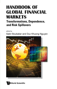 Cover image: HANDBOOK OF GLOBAL FINANCIAL MARKETS 9789813236646