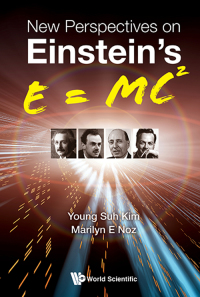 Imagen de portada: NEW PERSPECTIVES ON EINSTEIN'S E = MC2 9789813237704
