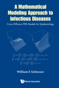 Titelbild: MATHEMATICAL MODELING APPROACH TO INFECTIOUS DISEASES, A 9789813238787