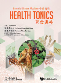 Titelbild: Essential Chinese Medicine - Volume 2: Health Tonics 9789813239098
