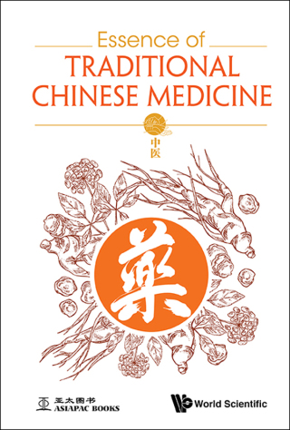 Cover image: Essence of Traditional Chinese Medicine 9789813239180