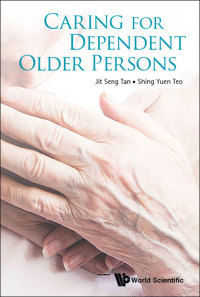 Titelbild: CARING FOR DEPENDENT OLDER PERSONS 9789813239999
