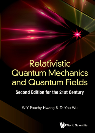 Cover image: Relativistic Quantum Mechanics and Quantum Fields 2nd edition 9789813270022