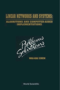 Cover image: Linear Networks and Systems: Algorithms and Computer-Aided Implementations: Problems and Solutions 9789810214548