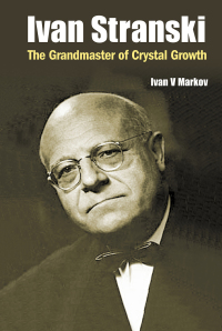 Titelbild: IVAN STRANSKI - THE GRANDMASTER OF CRYSTAL GROWTH 9789813270459