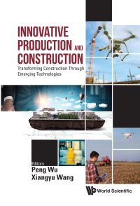 Omslagafbeelding: INNOVATIVE PRODUCTION AND CONSTRUCTION 9789813272484
