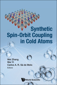 Imagen de portada: SYNTHETIC SPIN-ORBIT COUPLING IN COLD ATOMS 9789813272521