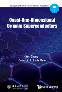 Imagen de portada: QUASI-ONE-DIMENSIONAL ORGANIC SUPERCONDUCTORS 9789813272941