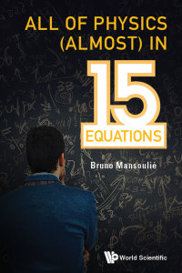 Titelbild: ALL OF PHYSICS (ALMOST) IN 15 EQUATIONS 9789813273405