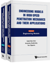 Imagen de portada: Engineering Models in High-Speed Penetration Mechanics and Their Applications: (A Two-Volume Set) Volume 1: Engineering Models Volume 2: Applied Problems 9789813273467