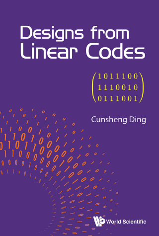 Cover image: Designs from Linear Codes 9789813274327