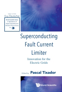 Cover image: SUPERCONDUCTING FAULT CURRENT LIMITER 9789813272972
