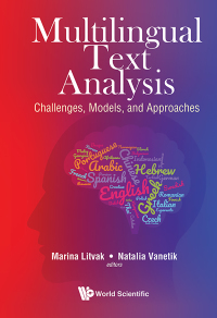 Imagen de portada: Multilingual Text Analysis: Challenges, Models, and Approaches 9789813274877