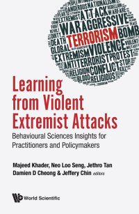 Cover image: LEARNING FROM VIOLENT EXTREMIST ATTACKS 9789813275430