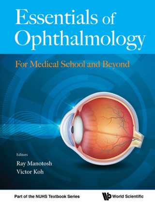 Cover image: Essentials of Ophthalmology: For Medical School and Beyond 9789813275591