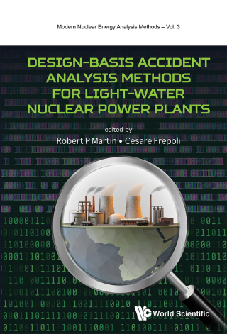 Cover image: Design-Basis Accident Analysis Methods for Light-Water Nuclear Power Plants 9789813275652