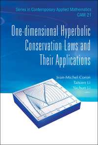 Cover image: One-dimensional Hyperbolic Conservation Laws And Their Applications 9789813276178
