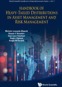 Imagen de portada: HDBK OF HEAVY-TAILED DISTRIBUTIONS IN ASSET MGMT & RISK MGMT 9789813274914
