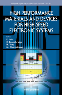 Imagen de portada: HIGH PERFORMANE MATERIAL & DEVICES FOR HIGH-SPEED ELECTRONIC 9789813276291